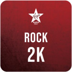 Virgin Radio - Rock 2K
